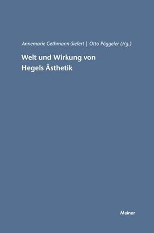 Seller image for Welt und Wirkung von Hegels sthetik for sale by BuchWeltWeit Ludwig Meier e.K.