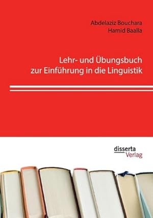 Seller image for Lehr- und bungsbuch zur Einfhrung in die Linguistik for sale by BuchWeltWeit Ludwig Meier e.K.