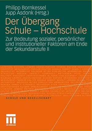 Imagen del vendedor de Der bergang Schule - Hochschule a la venta por BuchWeltWeit Ludwig Meier e.K.