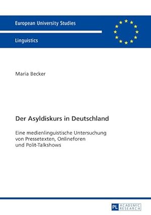 Seller image for Der Asyldiskurs in Deutschland for sale by BuchWeltWeit Ludwig Meier e.K.