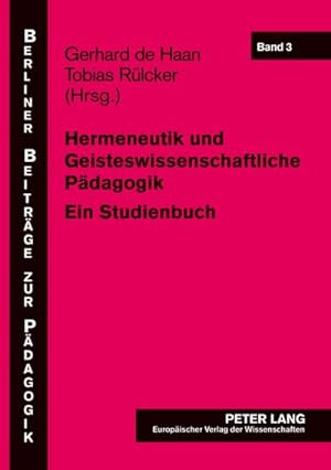 Seller image for Hermeneutik und Geisteswissenschaftliche Pdagogik for sale by BuchWeltWeit Ludwig Meier e.K.