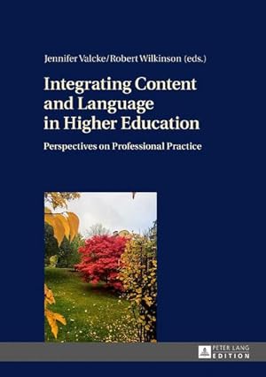 Seller image for Integrating Content and Language in Higher Education for sale by BuchWeltWeit Ludwig Meier e.K.