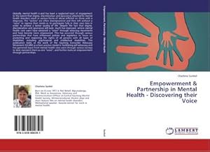 Seller image for Empowerment & Partnership in Mental Health - Discovering their Voice for sale by BuchWeltWeit Ludwig Meier e.K.