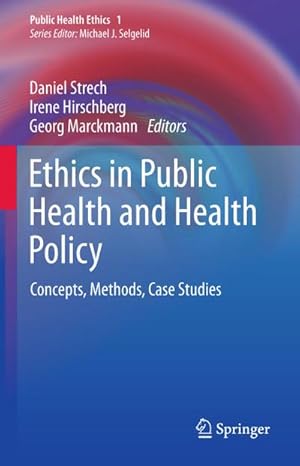 Seller image for Ethics in Public Health and Health Policy for sale by BuchWeltWeit Ludwig Meier e.K.