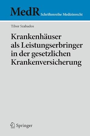 Immagine del venditore per Krankenhuser als Leistungserbringer in der gesetzlichen Krankenversicherung venduto da BuchWeltWeit Ludwig Meier e.K.