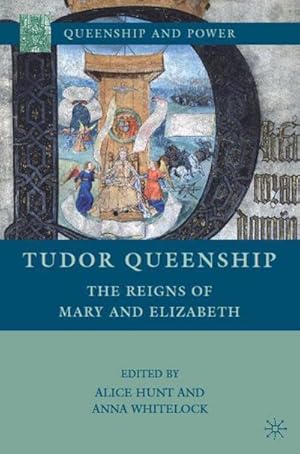 Imagen del vendedor de Tudor Queenship a la venta por BuchWeltWeit Ludwig Meier e.K.