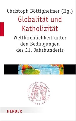 Seller image for Globalitt und Katholizitt for sale by BuchWeltWeit Ludwig Meier e.K.