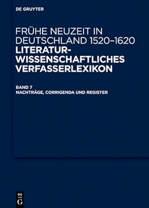 Image du vendeur pour Frhe Neuzeit in Deutschland. 1520-1620 Nachtrge, Corrigenda und Register mis en vente par BuchWeltWeit Ludwig Meier e.K.