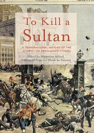 Seller image for To Kill a Sultan for sale by BuchWeltWeit Ludwig Meier e.K.