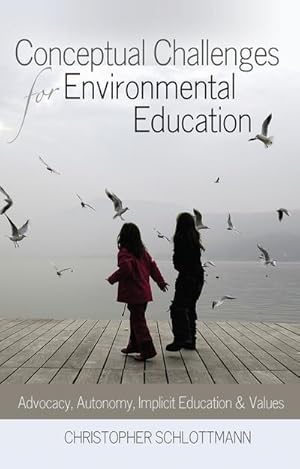 Seller image for Conceptual Challenges for Environmental Education for sale by BuchWeltWeit Ludwig Meier e.K.