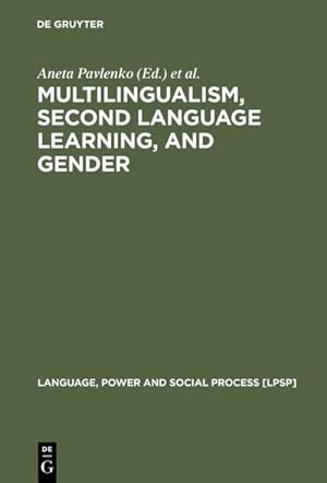 Bild des Verkufers fr Multilingualism, Second Language Learning, and Gender zum Verkauf von BuchWeltWeit Ludwig Meier e.K.