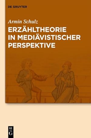 Image du vendeur pour Erzhltheorie in medivistischer Perspektive mis en vente par BuchWeltWeit Ludwig Meier e.K.