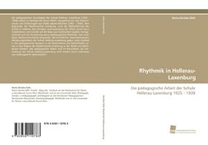 Bild des Verkufers fr Rhythmik in Hellerau-Laxenburg zum Verkauf von BuchWeltWeit Ludwig Meier e.K.