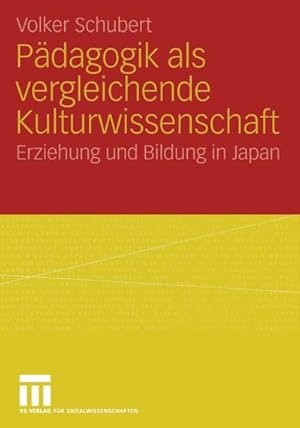 Seller image for Pdagogik als vergleichende Kulturwissenschaft for sale by BuchWeltWeit Ludwig Meier e.K.