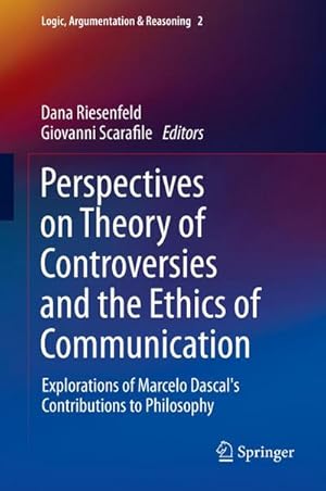 Imagen del vendedor de Perspectives on Theory of Controversies and the Ethics of Communication a la venta por BuchWeltWeit Ludwig Meier e.K.