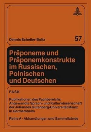 Imagen del vendedor de Prponeme und Prponemkonstrukte im Russischen, Polnischen und Deutschen a la venta por BuchWeltWeit Ludwig Meier e.K.