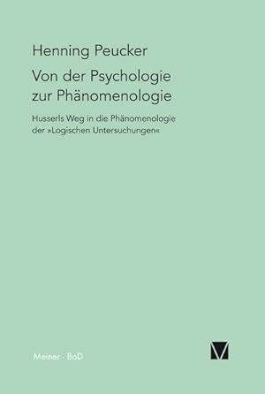 Seller image for Von der Psychologie zur Phnomenologie for sale by BuchWeltWeit Ludwig Meier e.K.