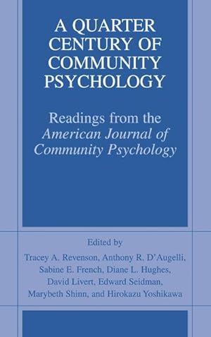 Seller image for A Quarter Century of Community Psychology for sale by BuchWeltWeit Ludwig Meier e.K.