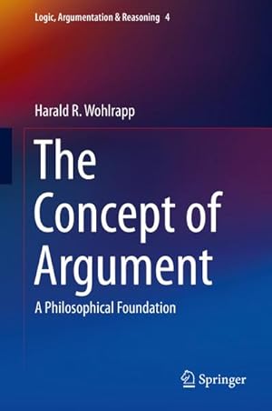 Immagine del venditore per The Concept of Argument venduto da BuchWeltWeit Ludwig Meier e.K.