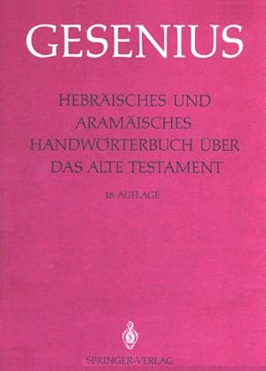 Seller image for Hebrisches und Aramisches Handwrterbuch ber das Alte Testament for sale by BuchWeltWeit Ludwig Meier e.K.
