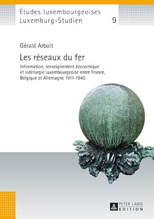 Seller image for Les rseaux du fer for sale by BuchWeltWeit Ludwig Meier e.K.