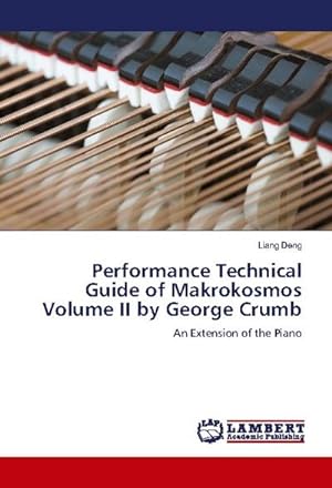 Seller image for Performance Technical Guide of Makrokosmos Volume II by George Crumb for sale by BuchWeltWeit Ludwig Meier e.K.