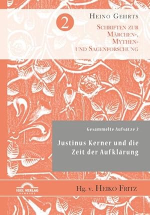 Seller image for Gesammelte Aufstze 2: Justinus Kerner und die Zeit der Aufklrung for sale by BuchWeltWeit Ludwig Meier e.K.