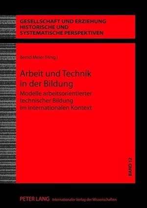 Seller image for Arbeit und Technik in der Bildung for sale by BuchWeltWeit Ludwig Meier e.K.