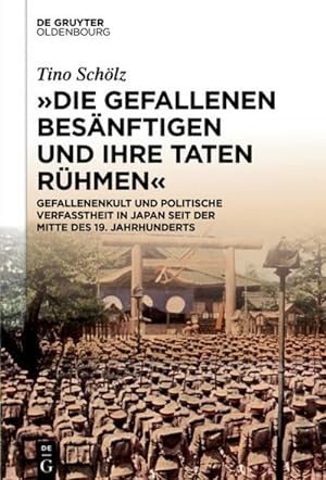 Seller image for Die Gefallenen besnftigen und ihre Taten rhmen for sale by BuchWeltWeit Ludwig Meier e.K.