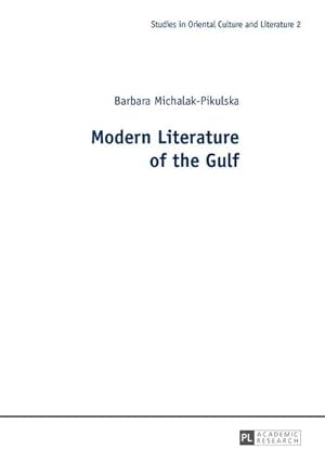 Seller image for Modern Literature of the Gulf for sale by BuchWeltWeit Ludwig Meier e.K.