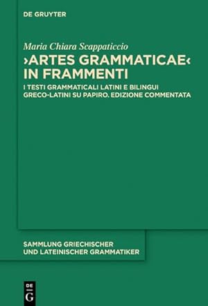 Immagine del venditore per "Artes Grammaticae" in frammenti venduto da BuchWeltWeit Ludwig Meier e.K.