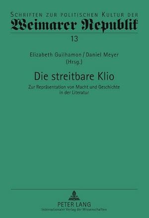 Seller image for Die streitbare Klio for sale by BuchWeltWeit Ludwig Meier e.K.