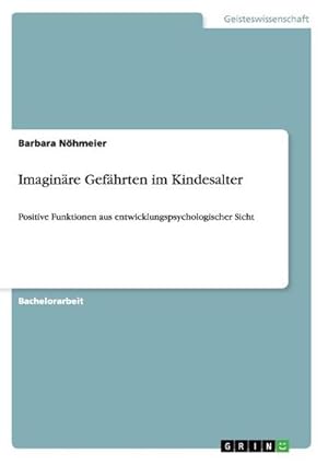 Seller image for Imaginre Gefhrten im Kindesalter for sale by BuchWeltWeit Ludwig Meier e.K.