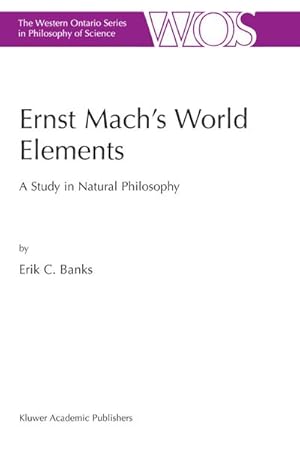 Seller image for Ernst Machs World Elements for sale by BuchWeltWeit Ludwig Meier e.K.