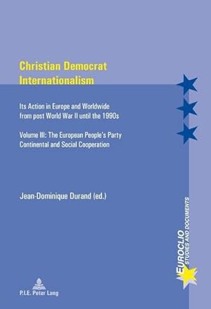 Seller image for Christian Democrat Internationalism for sale by BuchWeltWeit Ludwig Meier e.K.