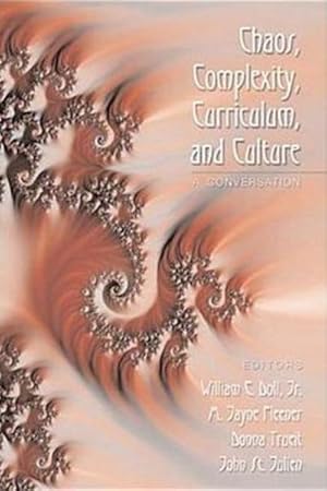 Imagen del vendedor de Chaos, Complexity, Curriculum, and Culture a la venta por BuchWeltWeit Ludwig Meier e.K.