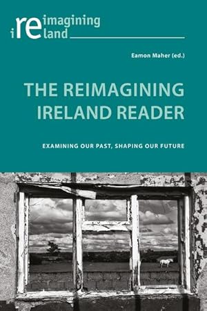 Image du vendeur pour The Reimagining Ireland Reader mis en vente par BuchWeltWeit Ludwig Meier e.K.