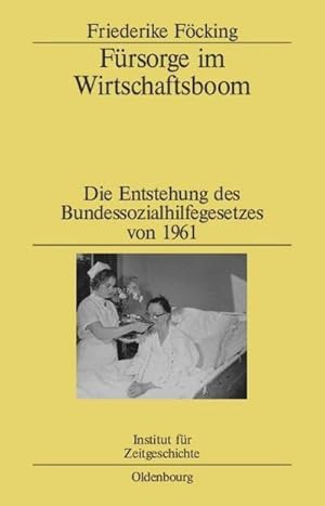 Image du vendeur pour Frsorge im Wirtschaftsboom mis en vente par BuchWeltWeit Ludwig Meier e.K.