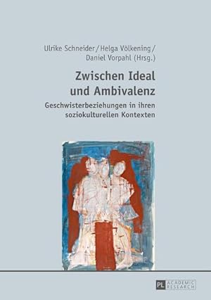 Seller image for Zwischen Ideal und Ambivalenz for sale by BuchWeltWeit Ludwig Meier e.K.