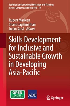Imagen del vendedor de Skills Development for Inclusive and Sustainable Growth in Developing Asia-Pacific a la venta por BuchWeltWeit Ludwig Meier e.K.