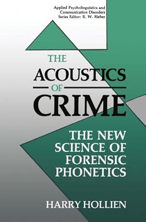 Image du vendeur pour The Acoustics of Crime mis en vente par BuchWeltWeit Ludwig Meier e.K.