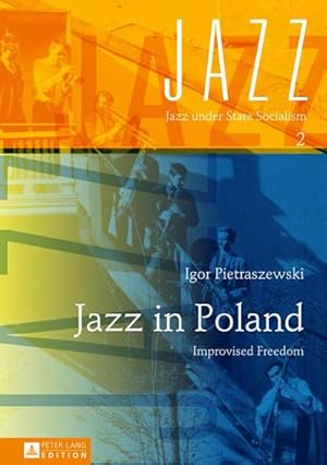 Immagine del venditore per Jazz in Poland venduto da BuchWeltWeit Ludwig Meier e.K.