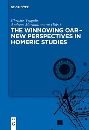 Image du vendeur pour The winnowing oar  New Perspectives in Homeric Studies mis en vente par BuchWeltWeit Ludwig Meier e.K.