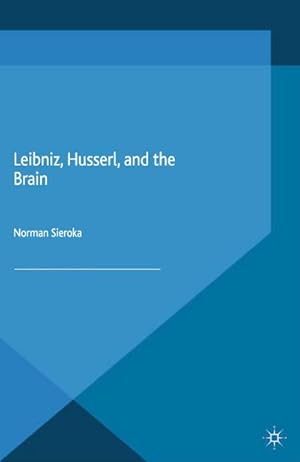 Seller image for Leibniz, Husserl and the Brain for sale by BuchWeltWeit Ludwig Meier e.K.