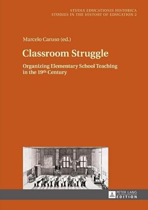 Imagen del vendedor de Classroom Struggle a la venta por BuchWeltWeit Ludwig Meier e.K.