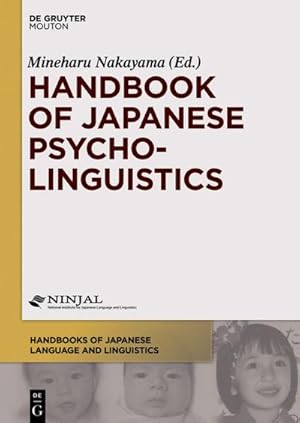 Seller image for Handbook of Japanese Psycholinguistics for sale by BuchWeltWeit Ludwig Meier e.K.