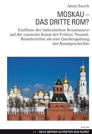 Seller image for Moskau - Das Dritte Rom? for sale by BuchWeltWeit Ludwig Meier e.K.