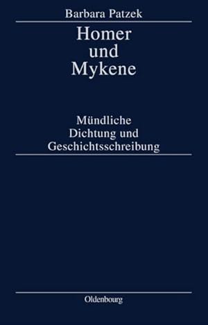 Image du vendeur pour Homer und Mykene mis en vente par BuchWeltWeit Ludwig Meier e.K.