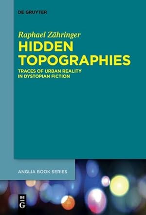 Seller image for Hidden Topographies for sale by BuchWeltWeit Ludwig Meier e.K.