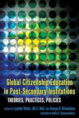 Seller image for Global Citizenship Education in Post-Secondary Institutions for sale by BuchWeltWeit Ludwig Meier e.K.